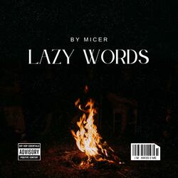 Lazy Words