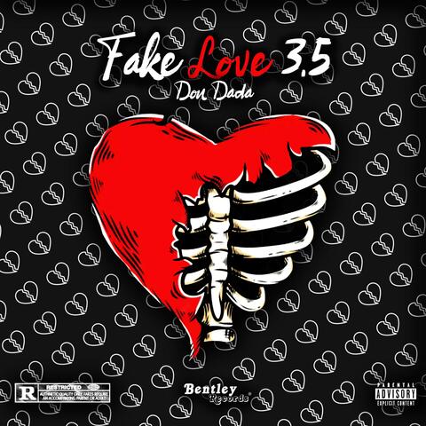 Fake Love 3.5 Reloaded
