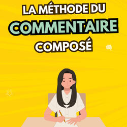 La méthode du commentaire composé