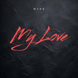 My Love