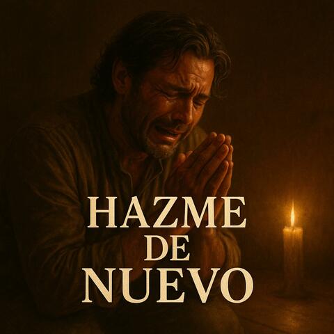 Hazme de nuevo