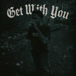 Get With You