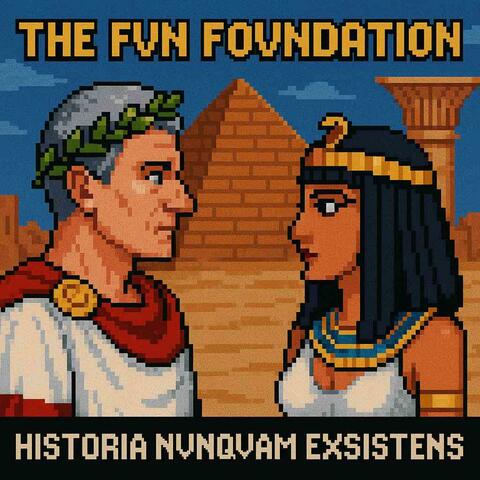 The History That Never Was
