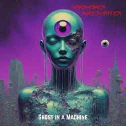 Ghost In A Machine