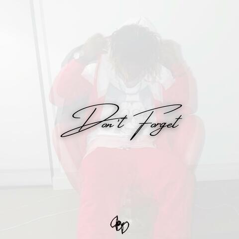 DON'T FORGET EP