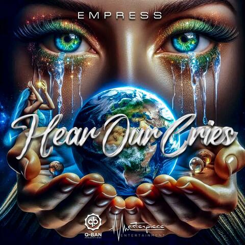 Hear Our Cries
