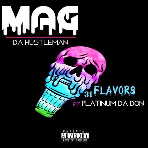 31 Flavors (feat. Platinum Da Don)
