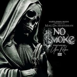 No Smoke (feat. Ukno Rackss)