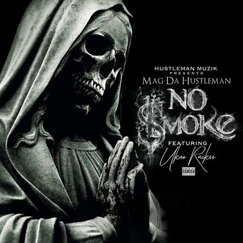 No Smoke (feat. Ukno Rackss)