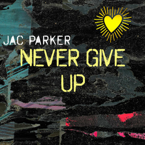 Never Give Up