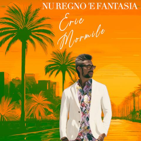 Nu Regno 'e Fantasia