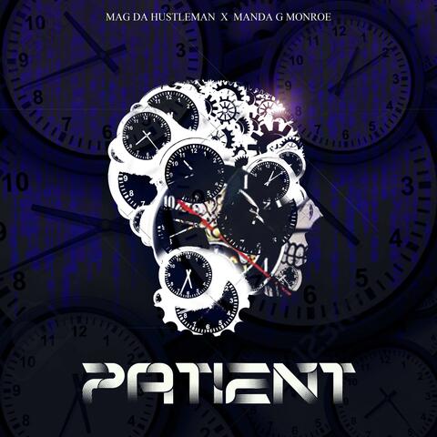 Patient (feat. Manda G Monroe)