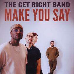 Make You Say