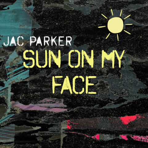 Sun On My Face