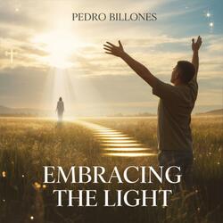 Embracing The Light