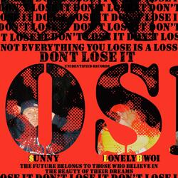 DON'T LOSE IT (feat. $unny Hu$tles)