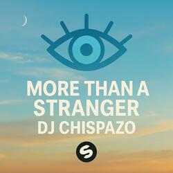 More Than a Stranger