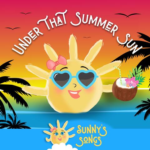 Under That Summer Sun