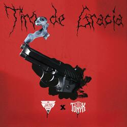 Tiro de Gracia (feat. Tonyk Salazar)