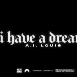 I HAVE A DREAM