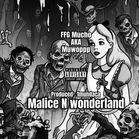 Malice N Wonderland