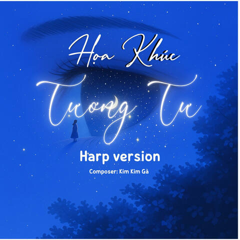 Họa Khúc Tương Tư - Bản Đàn Hạc