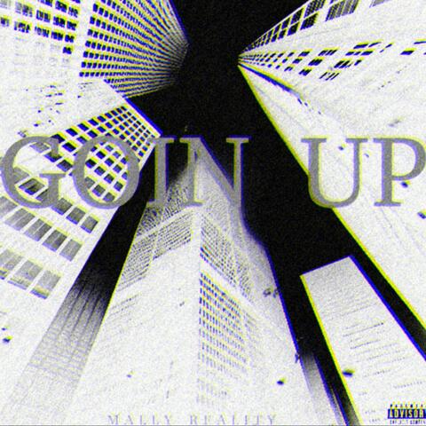 goin up