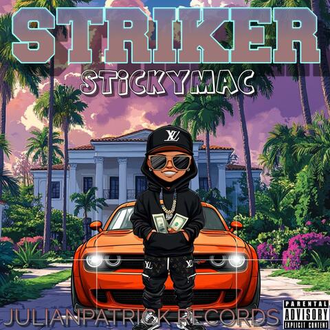 STRIKER (feat. STICKYMAC)