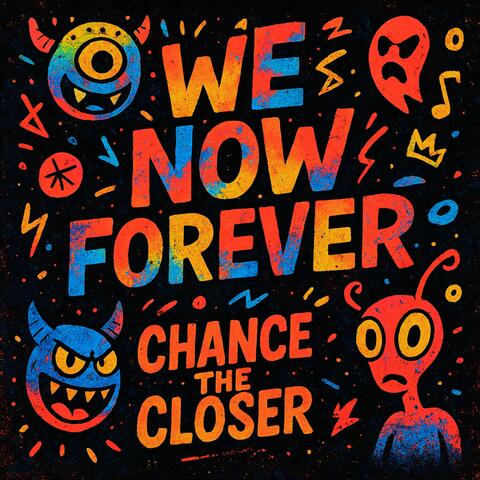 We Now Forever