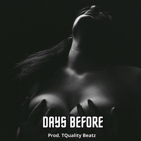 Days before (Trapsoul x R&B)
