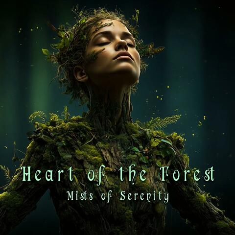 Heart of the Forest