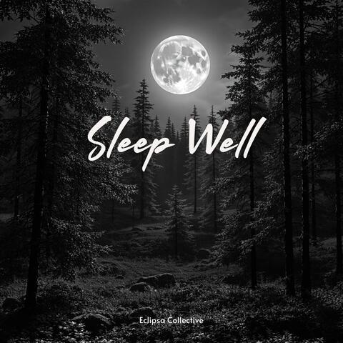 Sleep Well