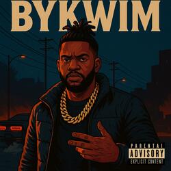 BYKWIM.