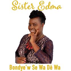 Bondye’w Se Wa Dè Wa