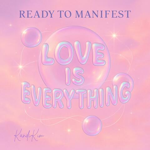 Love Is Everything