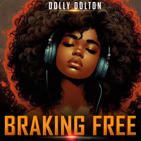 Braking Free
