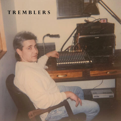 Tremblers