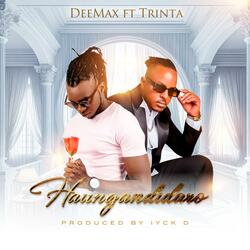 Haungandidaro (feat. Trinta)