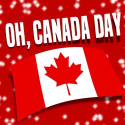 Oh, Canada Day