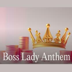 Boss Lady Anthem: You're More Than Enough