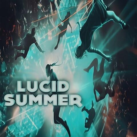Lucid Summer