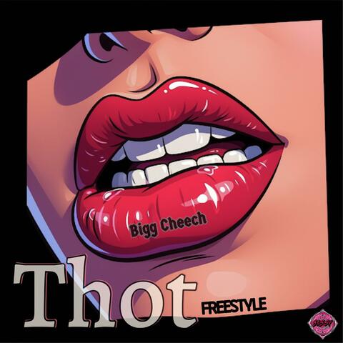 Thot freestyle