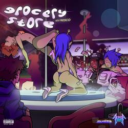 GROCERY STORE