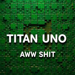 Aww Shit