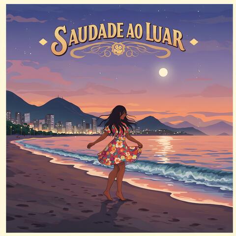 Saudade ao Luar