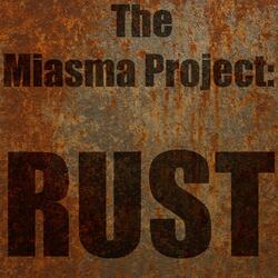 Rust & Tetanus