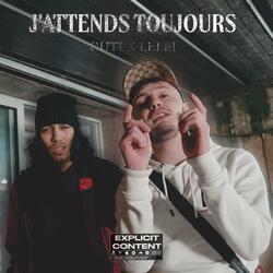 J'attend Toujours (feat. Lelbi)