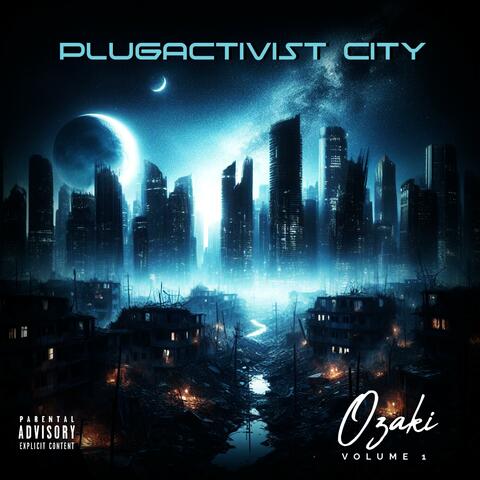 PLUGACTIVIST CITY, Vol. 1