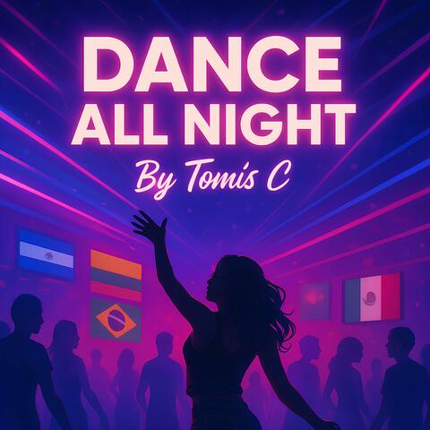Dance All Night