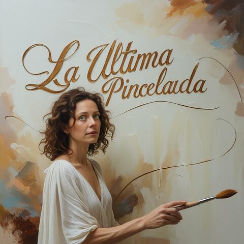 La Última Pincelada